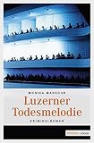 Cover zum Buch Luzerner Todesmelodie