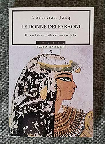 Le donne dei faraoni Le donne dei faraoni