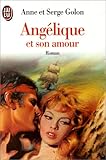 Angélique, Tome 6 : Angélique et son amour