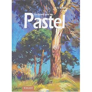Le Grand livre du Pastel