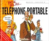 Ras le bol du téléphone portable