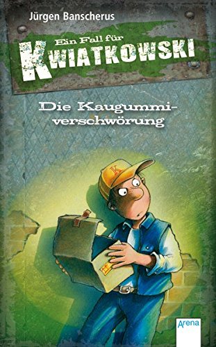 Die Kaugummiverschwörung: Ein Fall für Kwiatkowski