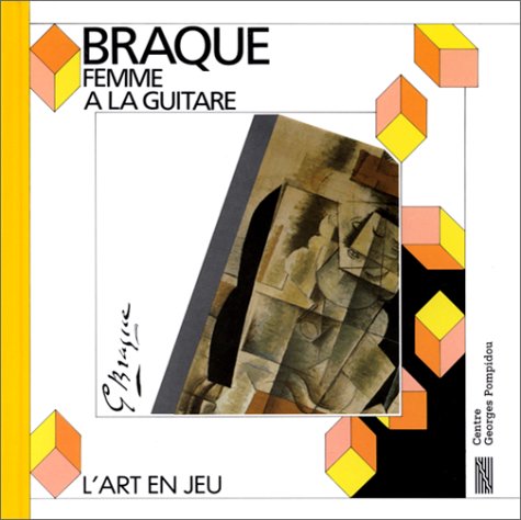 couverture de : Braque. Femme &agrave; la guitare