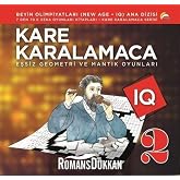 Kare Karalamaca 2: Eşsiz Geometri ve Mantık Oyunları