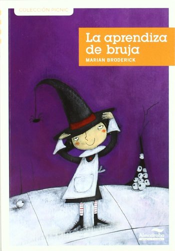 Aprendiza De Bruja, La: 19 (Colección Picnic)