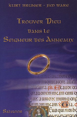 Book's Cover of Trouver Dieu dans le Seigneur des Anneaux
