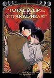 Total Eclipse of the Eternal Heart (English Edition) by 