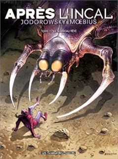 jaquette livre Après L'Incal, Tome 1 : Le nouveau rêve