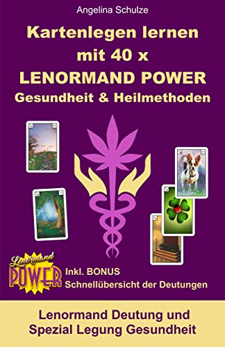 Kartenlegen Lernen Mit 40x Lenormand Power Gesundheit