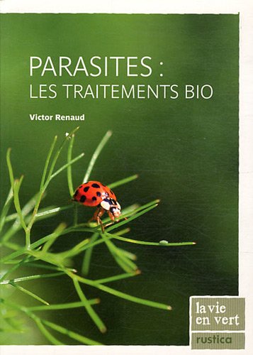couverture de : Parasites : les traitements bio