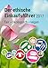 Der Ethische Einkaufsführer 2017: fair-ökologisch-vegan by 
