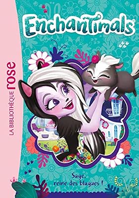 Hachette Jeunesse Enchantimals 04 - Sage, reine des blagues !