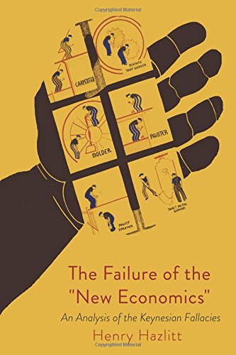 Pdf Download The Failure Of The New Economics Read Online By