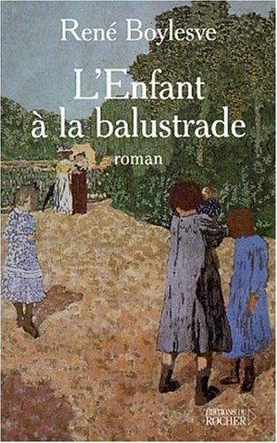 couverture de : L'enfant &agrave; la balustrade