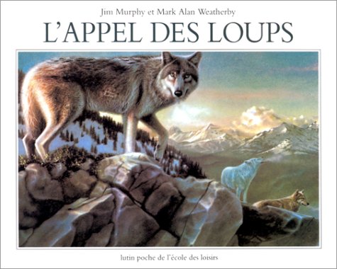 couverture de : l'appel des loups