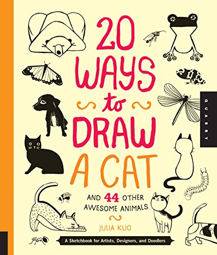 Télécharger 20 Ways to Draw a Cat and 44 Other Awesome Animals Francais PDF