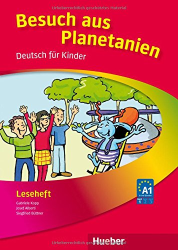 Pdf Planetino 1 Deutsch Fur Kinder Deutsch Als Fremdsprache Leseheft Besuch Aus Planetanien Download Rudolfghdryyasser