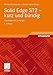 Solid Edge ST2 - kurz und bündig: Grundlagen für Einsteiger by 
