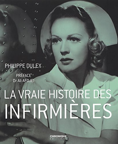 La vraie histoire des infirmières