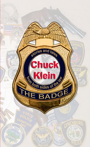 Download The Badge, Stories and Tales from both Sides of the Law