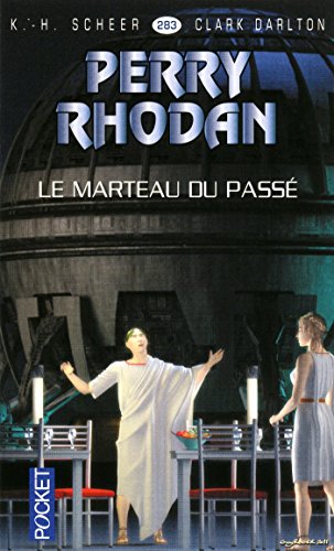 Download Perry Rhodan n°283 - Le marteau du passé Download Perry Rhodan n°283 - Le marteau du passé