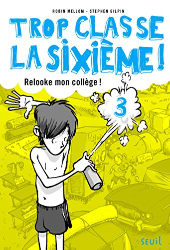 couverture de : Relooke mon coll&egrave;ge !