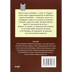 La lengua de Milan. Il dialetto milanese dalle ori