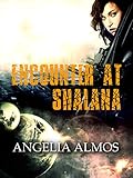 Image de Encounter at Shalana (English Edition)