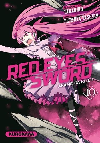 Red Eyes Sword - Akame Ga Kill ! — Tome 10