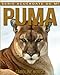 Produktbild Puma: Libro de imágenes asombrosas y datos curiosos sobre los Puma para niños (Serie Acuérdate de mí)