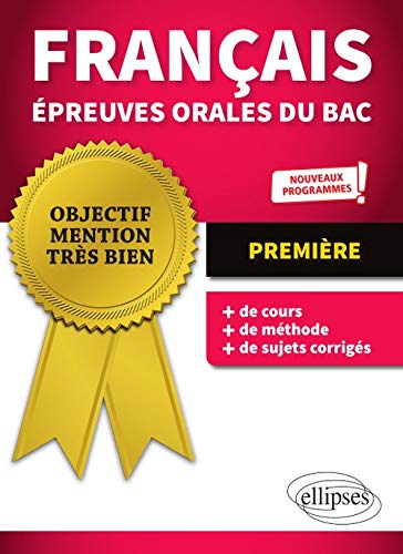 ⤂Télécharger⤃ Français Épreuves orales du bac - Première - nouveaux programmes Gratuit