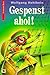 Gespenst ahoi! by 