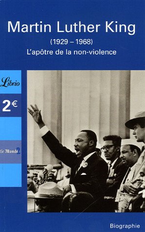 couverture de : Martin Luther King (1929-1968) : l'ap&ocirc;tre de la non-violence