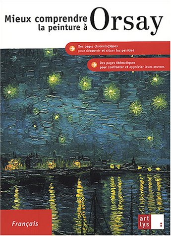 couverture de : Mieux comprendre la peinture &agrave; Orsay