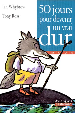 50 jours pour devenir un vrai dur