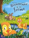 BIENVENUE A LA FERME