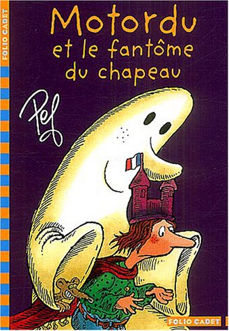 couverture de : Motordu et le fantôme du chapeau