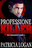 Image de Professione Killer (Assassins Vol. 1) (Italian Edition)