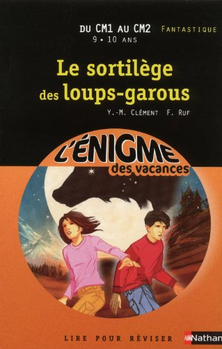 Download Cahier de vacances - Enigmes vacances Le sortilège des loups-garous