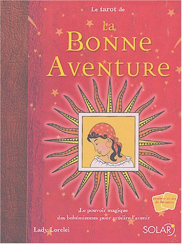 TAROT DE LA BONNE AVENTURE TAROT DE LA BONNE AVENTURE