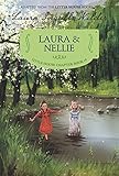 Laura & Nellie: Reillustrated Edition (Little House Chapter Book, Band 4) by Laura Ingalls Wilder, Ji-Hyuk Kim