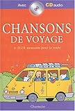 Chansons de voyage : Et jeux amusants pour la route (1CD audio)