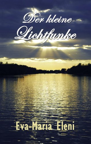 Download Der kleine Lichtfunke Download Der kleine Lichtfunke