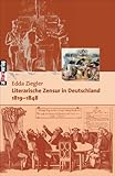 Image de Literarische Zensur in Deutschland 1819-1848: Materialien, Kommentar