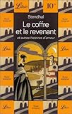 Le coffre et le revenant, et autres histoires d'amour