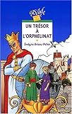 Un trésor à l'orphelinat