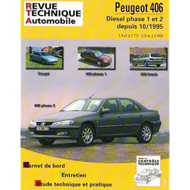 Revue Technique Automobile, Peugeot 406 Diesel phase 1 et 2 depuis 10/1995, numero 589.3