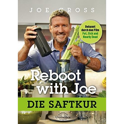 Reboot with Joe: Die Saftkur Reboot with Joe: Die Saftkur