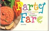 Image de Party Fare: Irresistible Nibbles for Every Occasion