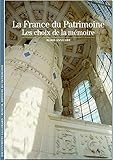 Couverture de La France du patrimoine : les choix de la mémoire